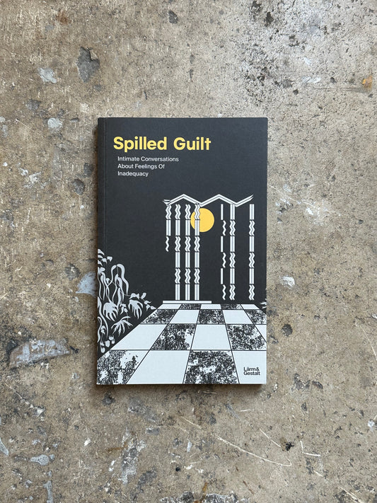 Spilled Guilt